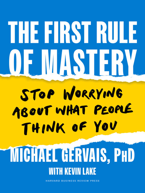 Title details for The First Rule of Mastery by Michael Gervais - Available